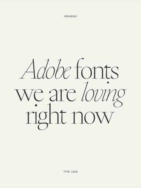 Adobe fonts we love at Studio Heavenly. Free for personal and commercial use if you have an Adobe subscription! 

Design, typography Best Serif Fonts, Font Love, Adobe Fonts, Business Fonts, Best Script Fonts, Luxury Font, Popular Fonts, Aesthetic Fonts, Font Inspiration