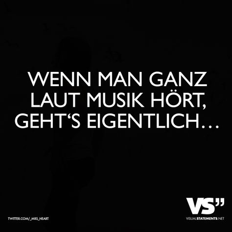 Wenn man ganz laut Musik hört, geht's eigentlich... Humour, Country Music Quotes, Sound Of Music Quotes, Music Quotes Art, Music Quotes Deep, Worship Quotes, Inspirational Music Quotes, German Quotes, Inspirational Songs