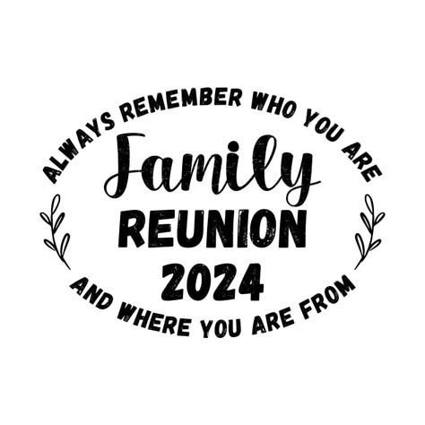 Check out this awesome 'Family+Reunion+2024' design on @TeePublic! Family Reunion Tshirt Design Shirt Ideas, Family Reunion Tshirt Design, Reunion Tshirt Design, Family Reunion Logo, Reunion Familiar, Family Reunion Design, Reunion Activities, Family Reunion Tshirts, Family Reunion Shirts Designs