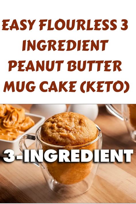 3 Ingredient Peanut Butter Mug Cake: Indulge in a quick fix with this delightful recipe. Ready in minutes, it’s perfect for any time of day!  This is the perfect individual dessert a for keto diet. mug cake microwave easy 3 ingredients, Quick Desserts, mug cake, Dessert Recipes Easy, indulgent desserts, mini desserts. Microwave Peanut Butter Cake, Keto Mug Recipes Easy, Easy Cake In A Mug Microwave 3 Ingredients, 3 Ingredients Cake Recipes, Microwave Mug Cake 3 Ingredient, Keto Mug Cake Easy 3 Ingredient, Microwave Desserts Easy, 321 Cake In A Mug, Cake In A Mug Microwave 3 Ingredients