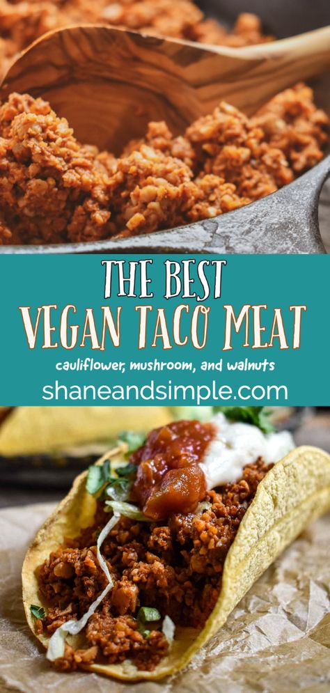 No Oil Vegan Recipes Plant Based, Best Vegan Tacos, Vegan Mexican Recipes Plant Based, Raw Vegan Taco Meat, Wfpb Mexican Recipes, Unprocessed Vegan Recipes, Plant Meat Recipes, Vegan Whole Food Recipes Plant Based, How To Make Plant Based Meat