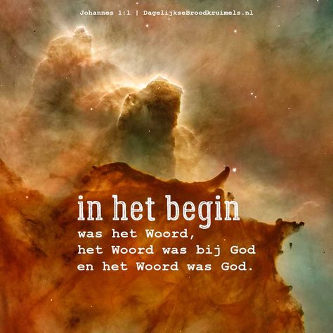 In het begin was het Woord, het Woord was bij God en het Woord was God. Johannes 1:1 Woord Van God, Maria Rose, Word Of Faith, Bless The Lord, God Jesus, Microsoft 365, Microsoft Outlook, Free Email, Bible Quotes