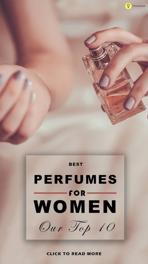 Fragrances enhance the mood of a person. This article lists the classy best perfumes for women for your idea. Regardless the time, they are very popular. Girls Perfume, Perfume For Women Top 10, Best Womens Perfume, Best Perfumes For Women, Perfume Versace, Musk Perfume, Hermes Perfume, Top Perfumes, Popular Perfumes