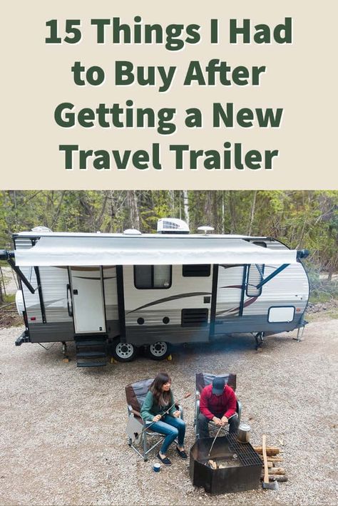 First Time Rv Camping Tips, Rv Checklist Travel Trailers, Small Trailer Living, New Trailer Essentials, Camper Trailer Must Haves, Travel Trailer Essentials List, Travel Trailer Set Up Outside, Camping Storage Ideas Travel Trailers, Camper Checklist Travel Trailers