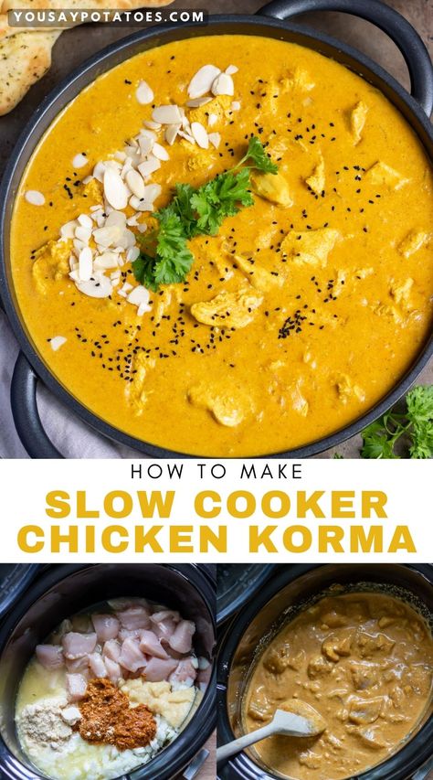 Dish of curry, and pictures of making it in a crockpot, with text: How to make slow cooker chicken korma. Quick Butter Chicken, Stroganoff Chicken, Slow Cooker Chicken Korma, Slow Cooker Curry Recipes, Chicken Korma Recipe, Slow Cooker Curry, Slow Cooker Chicken Curry, Chicken Cooker, Korma Recipe