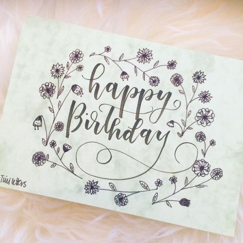 happy birthday Birthday Calligraphy, Happy Birthday Calligraphy, Calligraphy Cards, Happy Thanksgiving Quotes, Bday Cards, Happy Birthday Funny, Happy Birthday Fun, Card Drawing, God Jul