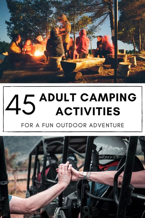 Camping Activities For Couples, Camping Fun For Adults, Outdoor Activities Adults, Adult Camping Activities, Camp Activities For Adults, Adult Camping Games, Camping Party Ideas For Adults, Camping Activities For Adults, Family Camping Ideas