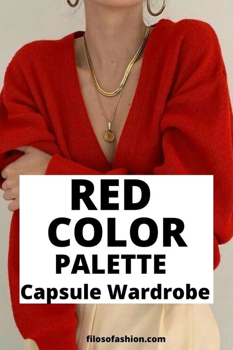 Red color palette Red Color Matching Clothes, Tomato Red Color Combination, Red Color Palette Outfit, Red Loafer Outfits Women, Red Palette Outfit, Black White Red Capsule Wardrobe, Colors That Go With Red Clothes, Clothing Colour Combinations, Red And Brown Outfit Color Combos