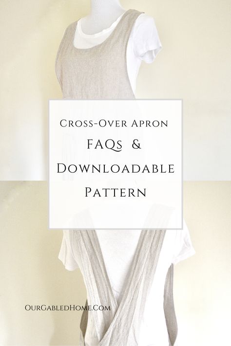 Cross Back Apron Pattern Free, Linen Apron Pattern, Cross Over Apron, Japanese Apron Pattern, Cross Back Apron Pattern, Our Gabled Home, Apron Dress Pattern, Square Apron, Apron Pattern Free