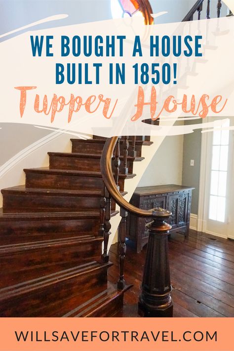 A curved staircase in the background with the words "We bought a house built in 1850! Tupper House" 1800 Century House, 1850s House Remodel, 1880 House Remodel, 1860 House Interiors, 1800s Decorating Ideas, 1840s House Interior, 1800 Homes Interior, 1850s Farmhouse Interior, 1850 House Interiors