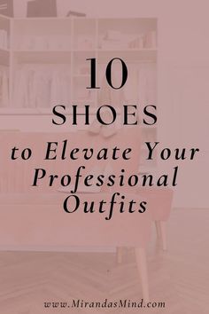 Whether you’re stepping into the office, attending a client meeting, or networking at a corporate event, the right pair of shoes can elevate your outfit and leave a lasting impression. Here are 10 must-have shoes to add to your professional wardrobe! #fashionclassy #workoutfitswomen #officeoutfitswomen #classyoutfits #officewear #cuteoutfits #businesscasualoutfits #corporatebaddie #stylishoutfits #workoutfits #officebaddieoutfits #trendyofficeoutfits #businesscasualshoes #cuteshoes #heels Professional Workwear Women, Winter Business Casual Shoes For Women, Professional Outfits Women No Heels, Staple Work Shoes, Womens Fall Shoes Work, Business Professional Outfits No Heels, Casual And Professional Outfits, Shoes For Office Wear, Business Casual Must Haves Women