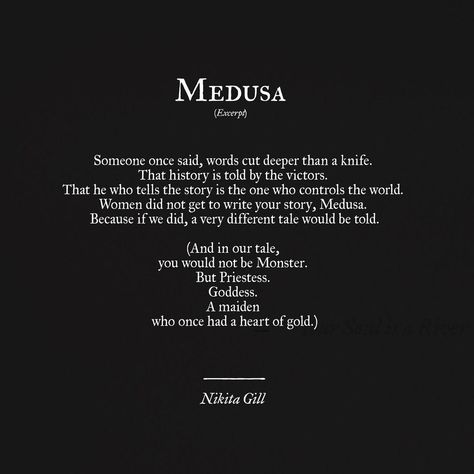 Medusa Quotes, Story Of Medusa, Greek Mythology Quotes, Mythology Poetry, Fierce Quotes, Women Poetry, National Poetry Month, Nikita Gill, Poetry Month