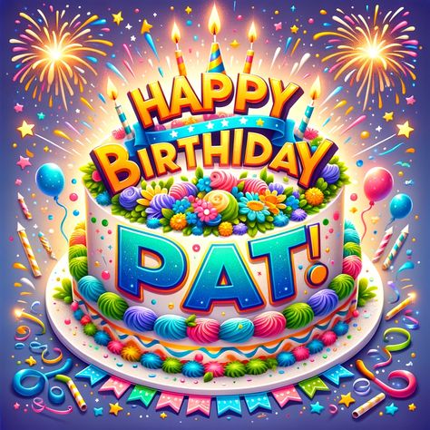 🎂🎉 Celebrate Pat's special day with our exclusive selection of Amazing Happy Birthday Pat images! Whether Pat's a friend, family member, or colleague, our personalized birthday visuals are perfect for sharing on social media, sending in messages, or even printing out for a surprise birthday banner. Let's make Pat's birthday unforgettable with these unique and heartwarming images! #HappyBirthdayPat #PatPartyPics #CelebratePat #PersonalizedBirthdayWishes #AmazingBirthdayImages #PatTheDay Happy Birthday Patsy, Happy Birthday Pat, Birthday Wishes Greetings, Birthday Wishes Funny, Age Gracefully, Sweet Birthday, Unique Images, Birthday Name, Birthday Love