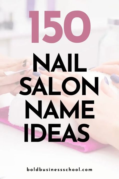 Starting a nail salon business? In this guide, you'll find 150 nail salon name ideas you can use for inspiration. Lash And Nail Business Names, Bussines Nails Ideas, Beauty Bar Salon Ideas Name, Nail Art Shop Name Ideas, Hair And Nail Salon Names, Nail Tech Business Name Ideas, Logo Design For Nail Salon, Nail Names Ideas Instagram, Nailart Name Ideas