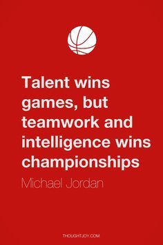 “Talent wins game, but teamwork and intelligence wins championships” – Michael Jordan #motivationalmonday Best Sports Quotes, Champion Quotes, Sports Quotes Basketball, Balls Quote, Basketball Motivation, Basketball Tricks, Teamwork Quotes, Basketball Quotes, Sport Inspiration