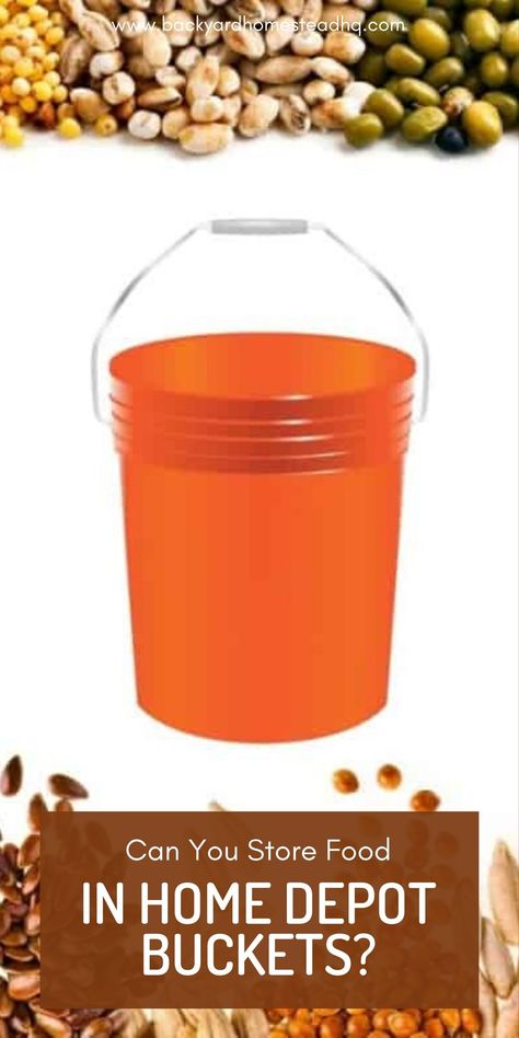 Home Depot Bucket, Backyard Homestead, Food Grade Buckets, How To Make Home, Feed Store, Contaminated Food, Orange Home, Store Food, Survival Techniques