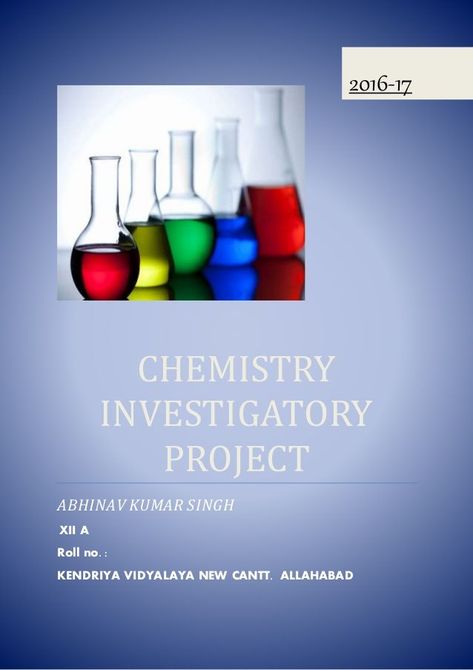 Certificate Class 12 Project Chemistry Investigatory Project, Kendriya Vidyalaya, Chemistry Project, Investigatory Project, Chemistry Projects, Nuclear Force, University Of Montana, Class 12, Science Experiments