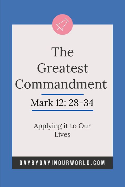 Jesus taught what is called The Greatest Commandment. Reflecting upon the Scripture and how it applies to our lives. The Greatest Commandment, Lent Devotional, Saint Teresa Of Calcutta, Love Your Neighbor, Mothers Of Boys, Greatest Commandment, Challenges To Do, Scripture Of The Day, Love Your Neighbour