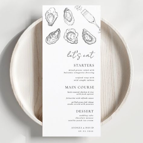 Drawn Champagne Oysters Let's Eat White Wedding   Menu Family Style Menu Card, Oyster Bar Menu, Oyster Wedding, Hamptons Aesthetic, Elegant Wedding Menu, Elopement Party, Traditional Chinese Wedding, Chocolate Wedding Cake, Wedding Menu Template