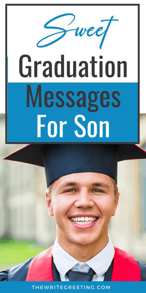 Mother To Son Graduation Quotes, Note To My Son On Graduation, Graduation Quotes For Son From Parents, Graduation Speech From Mom To Son, Letters To My Son On Graduation, Proud Of You Graduation Quotes, Graduating Son Quotes Mom, Sending Son Off To College Quotes, Graduation Quotes For Son From Mom