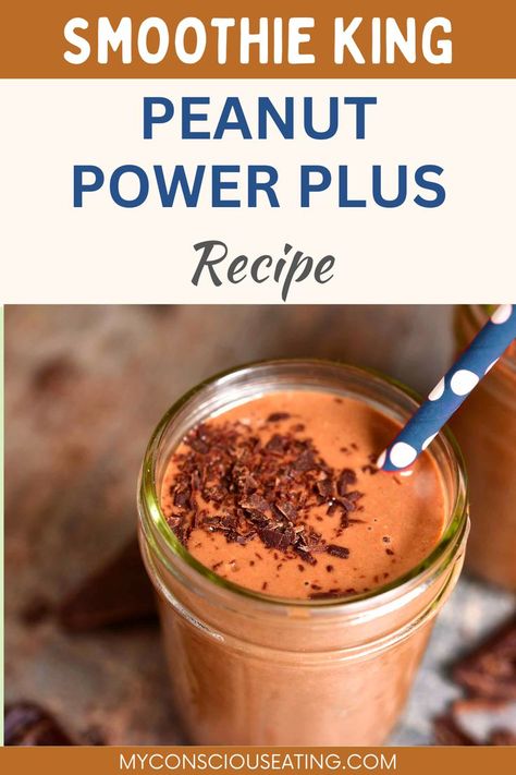 Glass with Smoothie King Peanut Power Plus and straw Smoothie King Peanut Power Plus Recipe, Energizing Smoothies, Smoothie King, Peanut Butter Protein, Protein Smoothie, Chocolate Banana, Copycat Recipes, Protein Powder, Gluten Free Vegetarian