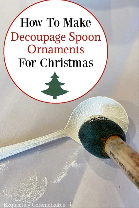 How To Make Decoupage Spoon Ornaments For Christmas Primitive Christmas Ornies, Fork Santa Ornament, Silverware Ornaments Diy, Wooden Spoon Wreath, Diy Homemade Christmas Ornaments, Metal Spoon Crafts Diy, Christmas Spoons Crafts, Christmas Painted Wooden Spoons, Snowman Wooden Spoons