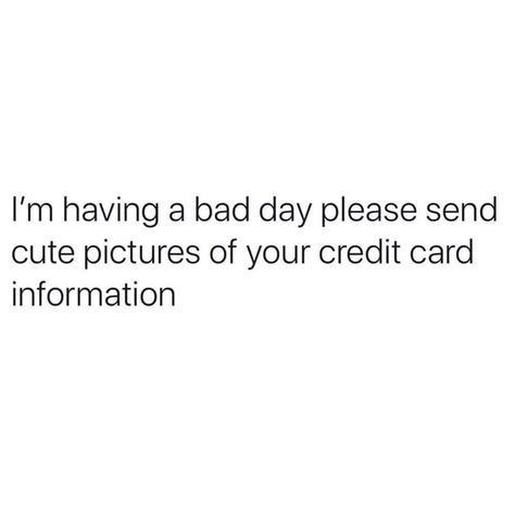 Bad Days Quotes Funny, Bad Advice Funny, Bad Day Captions, Rough Day Quotes, Day Off Quotes, Feeling Down Quotes, Bad Day Humor, Down Quotes, Silly Funny