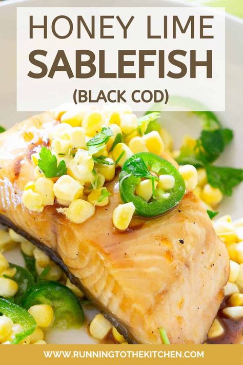 This honey lime sablefish, also known as black cod, is topped with a spicy jalapeño and fresh corn salsa for a healthy but incredibly flavorful and easy meal. Sablefish Recipes Baked, Sablefish Recipes, Black Cod Recipe, Fresh Corn Salsa, Shrimp Pasta Dishes, Seafood Dinners, Black Cod, Shellfish Recipes, Chili Recipe Easy