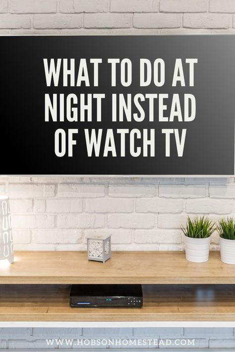 Night Time Hobbies, What To Do At Night, Be More Intentional, Short Couples, Modern Homesteading, Finding A New Hobby, Spending Time With You, Purpose Driven Life, Tv Time