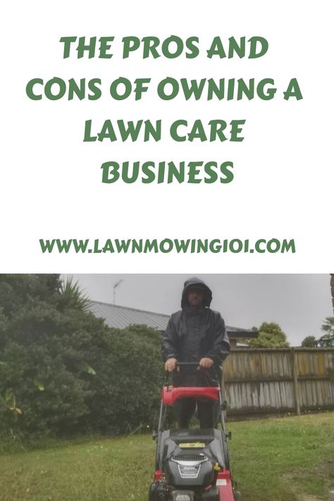 Pros And Cons Of Owning A Lawn Care Business. Considering starting a lawn care business? Learn about the pros and cons of… Lawn Care Business, Landscaping Business, Lawn Service, Tree Service, Pros And Cons, Lawn Care, Lawn Mower, Audio Books, Lawn