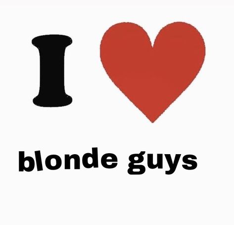 I Love Blondes Pfp, I Heart Blondes Pfp, I Heart Short Guys Pfp, I Love Short Guys Pfp, I Love White Boys Pfp, I Heart Pfp Freaks, I Heart White Boys, I Heart Him Pfp, Blonde Boy Pfp