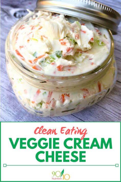 Veggie Cream Cheese - Clean Eating - 90/10 Nutrition Homemade Veggie Cream Cheese, Diy Veggie Cream Cheese, Flavored Cream Cheese Recipes, Cream Cheese Boards, Veggie Cream Cheese Recipe, Cream Cheese Veggie Dip, Keto Chicken Parmesan Casserole, Whole Wheat Bagels, Veggie Cream Cheese