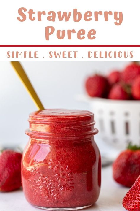 How to Make Strawberry Puree - Food with Feeling Strawberry Puree Recipe, Strawberry Rhubarb Jam Recipe, Overnight Quinoa, Tofu Smoothie, Food Sauces, Leftover Strawberries, Rhubarb Jam Recipes, Strawberry Rhubarb Jam, Compote Recipe