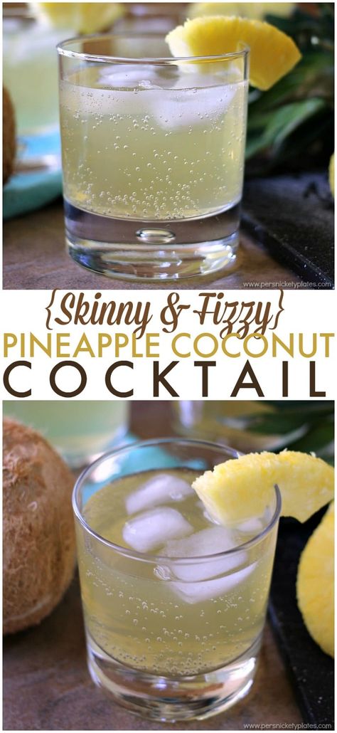 Skinny Pineapple Coconut Cocktail is a fizzy, low calorie drink that is perfect for summertime. | www.persnicketyplates.com #BeNotBland ad