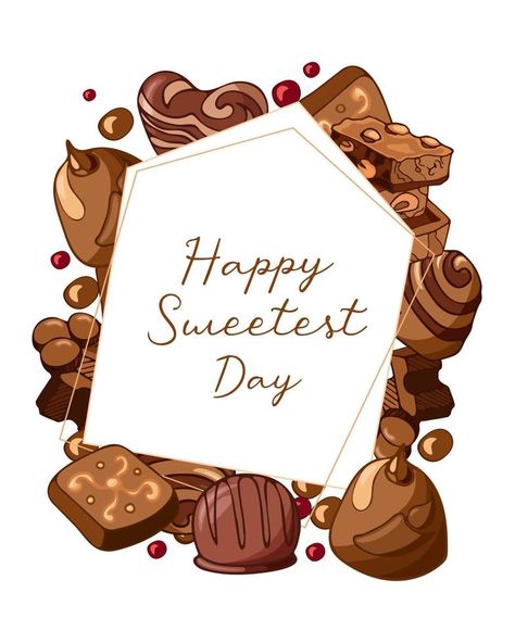 Vintage illustration frame with pieces of milk chocolate with nuts and chocolates candy . Happy Sweetest Day. Vector background design. Template for posters, postcards, cards, banners, packaging, menu Chocolate With Nuts, Happy Sweetest Day, Vector Background Design, Packaging Illustration, Lotus Biscoff, Vector Food, Chocolate Day, Chocolate Nuts, English Alphabet