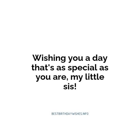 Birthdays are a special time in any person's life, and for your little sister it's no different. Show her how much she is loved with these heartfelt b... | # #BirthdayWishes Check more at https://www.ehindijokes.com/birthday-wishes-for-little-sister/ Birth Wishes For Sister, Sis Birthday Quotes, Sis Birthday Wishes, Birthday Wishes For Little Sister, Happy Bday Wishes, Short Birthday Wishes, Birthday Wishes For Kids, Feel Better Quotes, Better Quotes