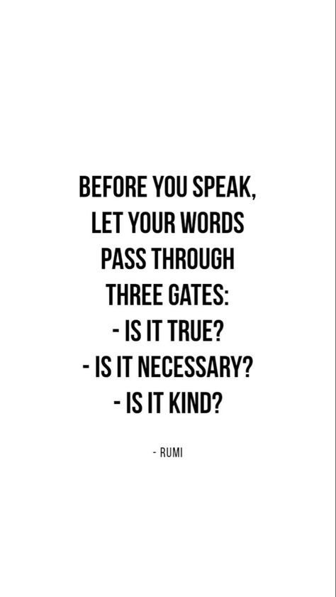 Beautiful Quote, Quotes Of The Day, E Card, Quotes Quotes, Rumi, Beautiful Quotes, Be Kind, Be Yourself Quotes, Great Quotes