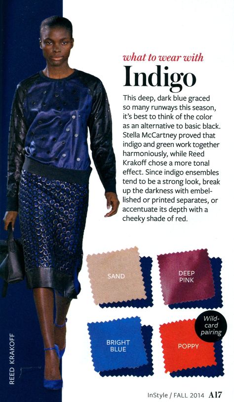 What to wear with Indigo - InStyle  #whattowearwith Luxury Designer Traditional Wear In Indigo, Indigo Blue Outfit, Indigo Color Combinations, Indigo Combination, Indigo Outfit, Indigo Blue Colour Combination, Bollywood Style Designer Traditional Wear In Indigo, Instyle Color Crash Course, Indigo Batik Color Scheme