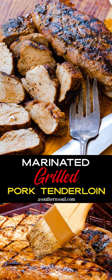 Grilled Pork Tenderloin (Tender And Juicy) Pork Loin Marinade, Pork Ideas, Grilled Pork Tenderloin Recipes, Grilled Tenderloin, Pork Tenderloin Marinade, Grilled Pork Loin, Simple Marinade, Juicy Pork Tenderloin, Pork Tenderloins