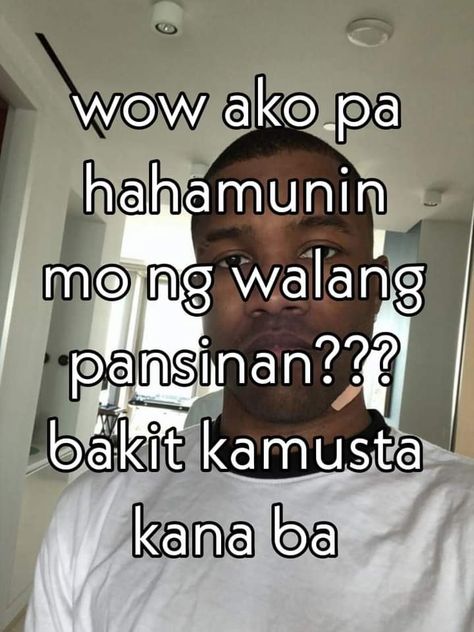 Ig Notes Ideas Funny Tagalog, Filo Meme, Funny Text Pictures, Funny Quotes Tumblr, Tagalog Quotes Hugot Funny, Au Memes, Filo Memes, Funny Words To Say, Filipino Memes