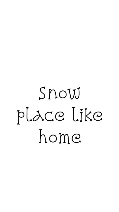 Winter, quotes, instagram captions, ideas, snow place like home, clever Winter Sayings Quotes, Winter Quotes Instagram, Home Captions, Ski Quotes, Winter Captions, Alcohol Puns, Skiing Quotes, Snow Place Like Home, Christmas Instagram Pictures