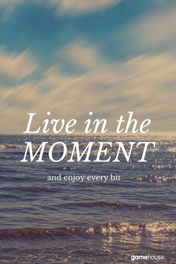 With all the racing and hardworking in the world, don't forget to hold still for a moment and to realise that you live right now. So #Live in the Moment and enjoy every bit. Enjoying Every Moment, Enjoy Every Moment Quotes Live Life, Savor The Moment, Quotes About Enjoying The Moment, Live In The Moment Quotes, Enjoy Every Moment Quotes, Widow Quotes, Short Inspirational Quotes About Life, Enjoy The Now