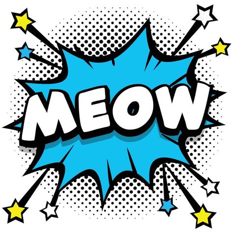 meow Pop art comic speech bubbles book sound effects Comic Speech Bubbles, Comic Bubble, Colorful Frames, Speech Bubbles, Pop Art Comic, Art Comic, Speech Bubble, Comic Illustration, Sound Effects