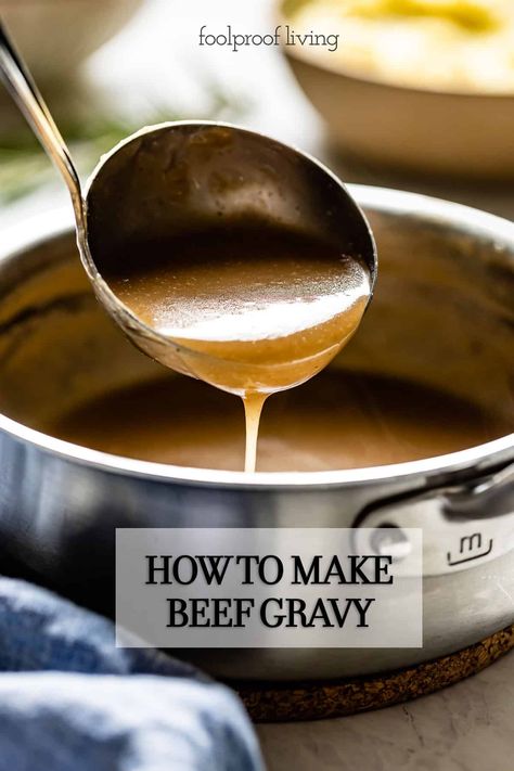 Beef Gravy Without Drippings, Beef Gravy From Drippings, Homemade Beef Gravy, Pot Roast Gravy, Gravy Without Drippings, Beef Gravy Recipe, Homemade Brown Gravy, Brown Gravy Recipe, Homemade Gravy Recipe