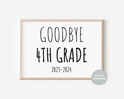 goodbye 4th grade, goodbye gifts for 4th graders, last day fourth grade, last day fourth grade sign, last day of school sign fourth grade, last day of school photos, last day of school photoshoot, instant download, digital file, digital download, last day of school ideas, last day of school frame, printable photo prop, chalkboard poster, sign printable, back to school sign, 4th grade poster, fourth grade classroom, fourth grade pictures, 8x10 inches, A4, 4th grade poster boardschool printables Printable Photo Props, Ninth Grade, 11th Grade, Download Sign, School Photo, Seventh Grade, Download Poster, Eighth Grade, School Signs