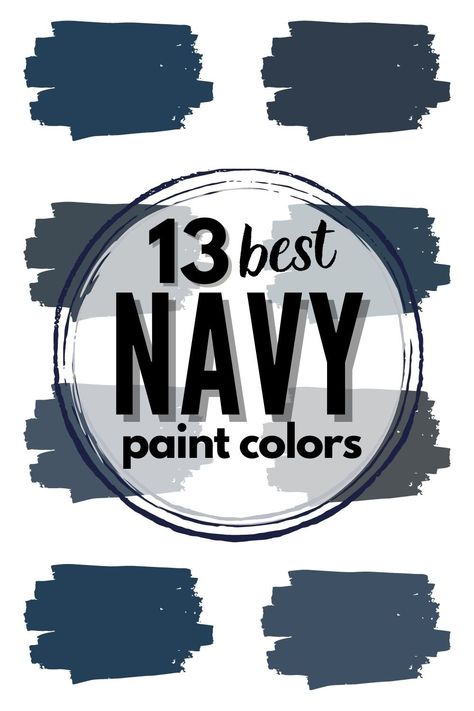 Shopping for shades of navy blue paint? Here are the the top 13 options available! #navyblue #paint #navybluepaint #sherwinwilliams #benjaminmoore #halenavy #inthenavy #naval #saltydog #bluenote #paintreview #paintstudy #paintcolor Home Depot Navy Blue Paint, Best Navy Cabinet Paint Color, Dark Blue Bathroom Walls Paint, Benjamin Moore Deep Blue Paint Colors, Matte Navy Blue Wall Paint, Dark Blue Paint For Living Room, Best Navy Blue Paint Colors Bedroom, Best Deep Blue Paint Colors, Slate Navy Blue Paint