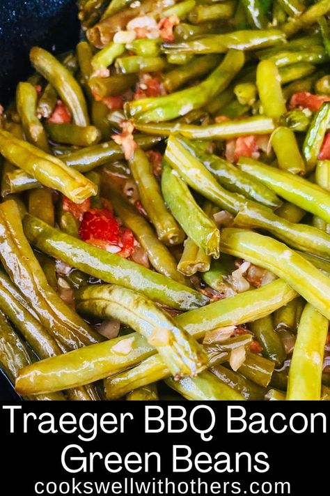 cooked green beans with bacon in a skillet Smoker Side Dish, Bbq Green Beans, Smoked Green Beans, Bacon Green Beans, Grilled Green Beans, Bacon Wrapped Green Beans, Green Beans Side, Smoked Pork Tenderloin, Green Beans With Bacon