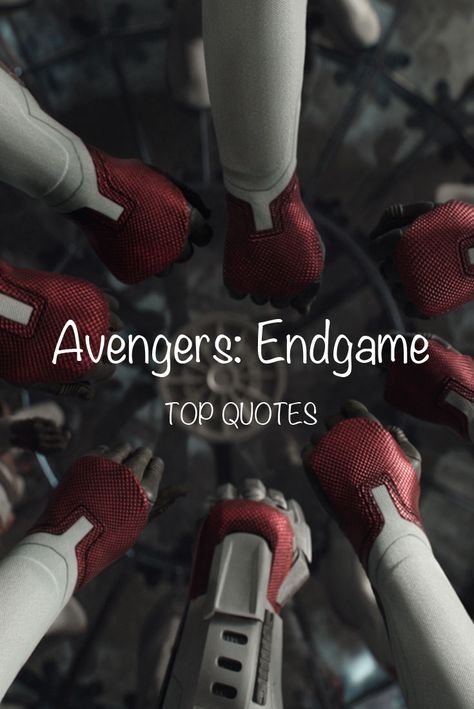 Avengers: Endgame Quotes Avengers Quotes Tattoo, Marvel Friendship Quotes, Avengers Endgame Quotes, Avengers Sayings, Short Marvel Quotes, Marvel Senior Quotes, Quotes From Marvel Movies, Marvel Quotes Wallpaper, Marvel Sayings