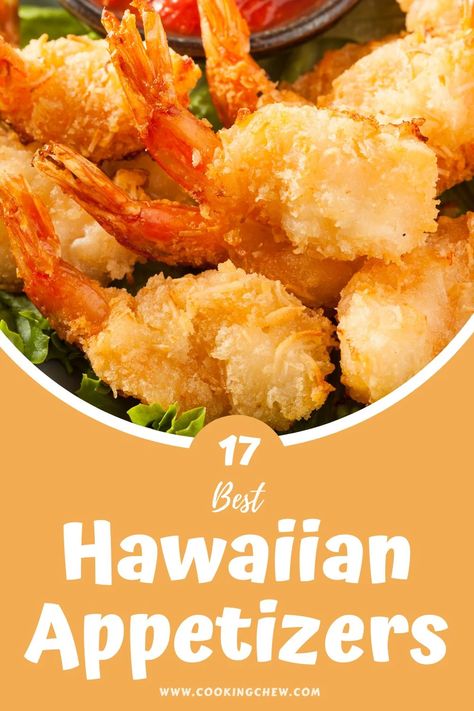 Hawaiian Orderves, Hawaii Themed Desserts, Hawaiin Appetizers Appetizer Recipes, Tiki Party Food Appetizers, Hawaiian Hors D’oeuvres, Hawaiian Pupu Platter, Hawaiian Pupus Appetizers, Hawaiian Party Appetizers, Hawaiian Themed Appetizers