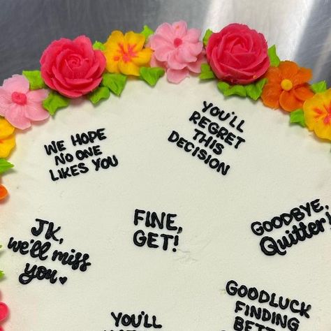 Leaving A Job Cake, Coworker Quitting Funny, Funny Goodbye Cake Coworker, Cake Ideas For Coworker Leaving, Farewell Cakes Coworker, Bye Traitor Cake, Coworker Leaving Cookies Funny, Funny Cakes For Coworkers Leaving, Funny Leaving Work Cake